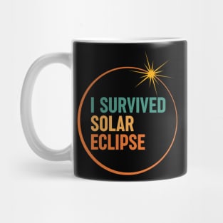 I Survived Solar Eclipse April 8 2024 Mug